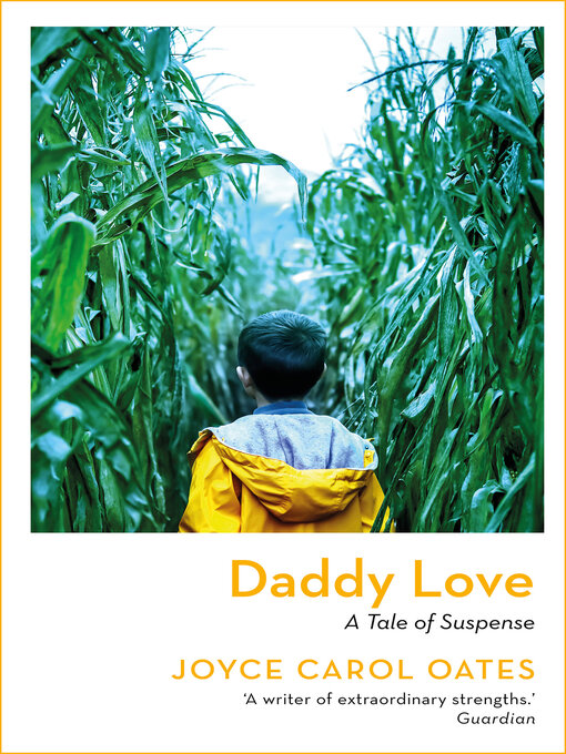 Title details for Daddy Love by Joyce Carol Oates - Available